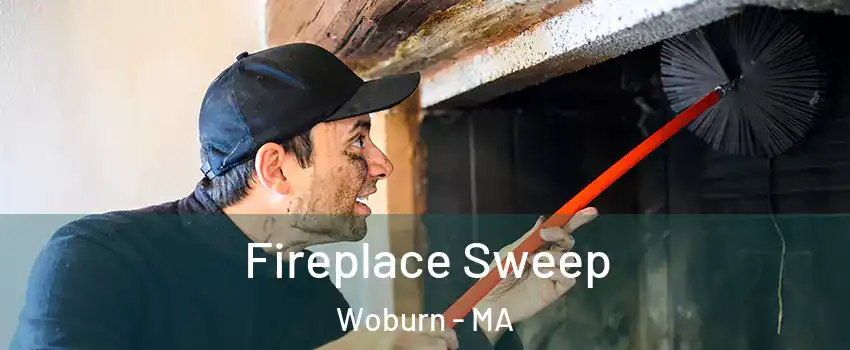  Fireplace Sweep Woburn - MA
