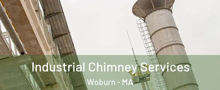  Industrial Chimney Services Woburn - MA