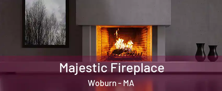  Majestic Fireplace Woburn - MA