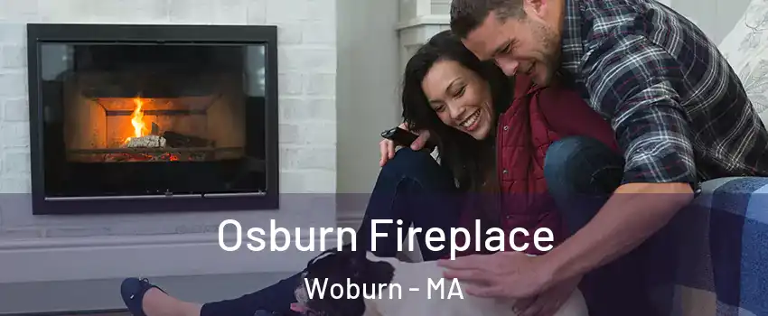  Osburn Fireplace Woburn - MA